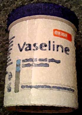 Vaseline